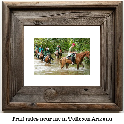 trail rides near me in Tolleson, Arizona